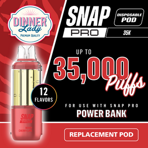 Dinner Lady - 35k Snap Pro Replacement Pod (5pc)